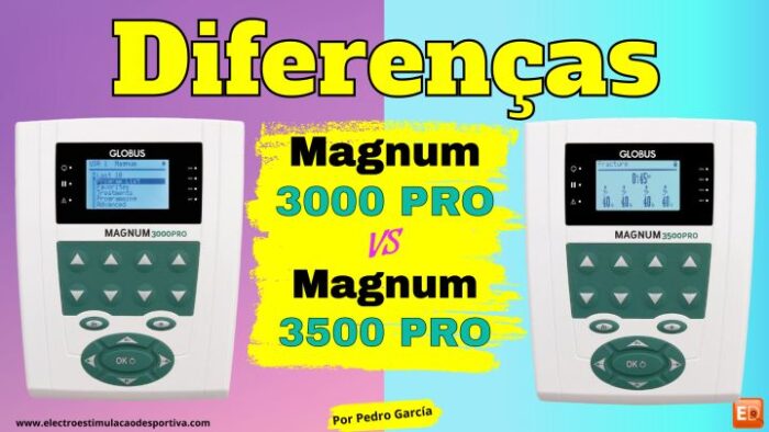 Comparação Globus Magnum 3500 PRO vs Globus Magnum 3000 pro